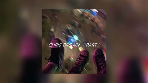 party Chris Brown sped up